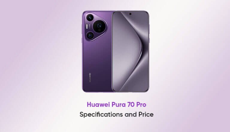 How Much Is Huawei Pura 70 Pro Price In Bangladesh 2024